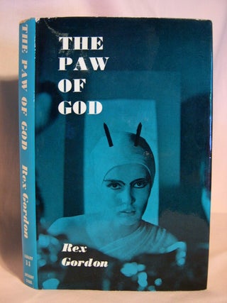 THE PAW OF GOD [UTOPIA MINUS X. Rex Gordon.