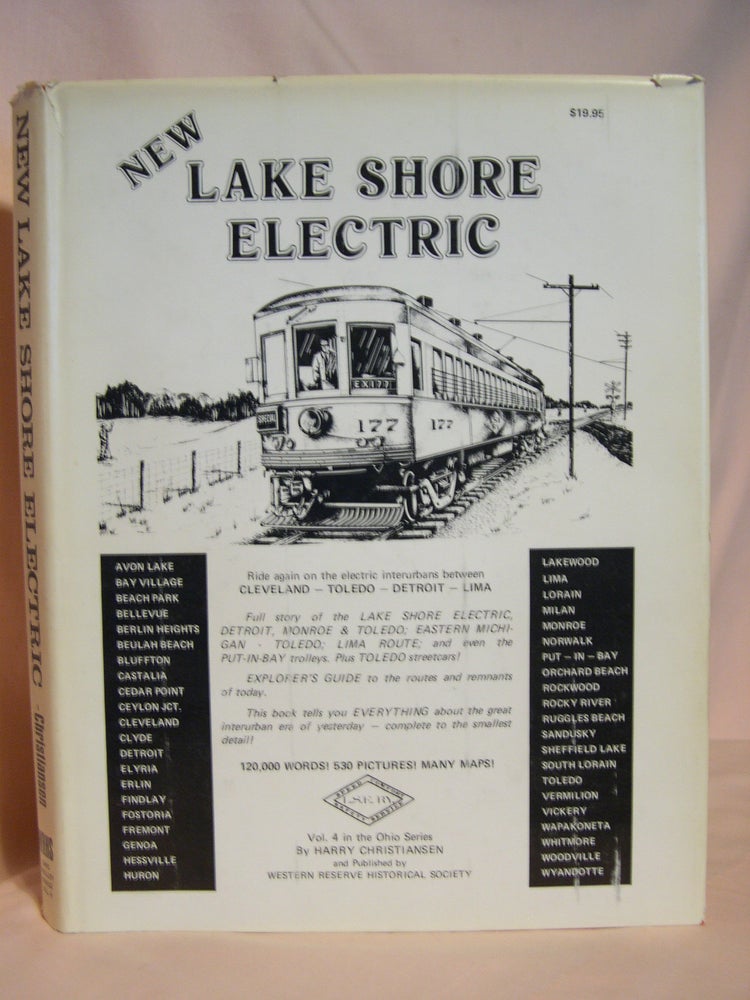 Item #39618 NEW LAKE SHORE ELECTRIC: TROLLEY TRAILS VOL. 4. Harry Christiansen.
