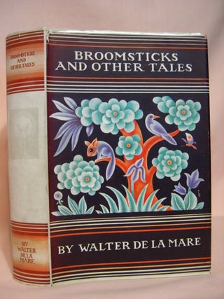 Item #39936 BROOMSTICKS AND OTHER TALES WITH DESIGNS BY BOLD. Walter de la Mare