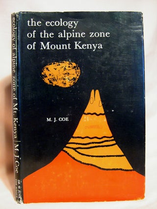 Item #39983 THE ECOLOGY OF THE ALPINE ZONE OF MOUNT KENYA. MONGRAPHIAE BIOLOGICAE VOLUMEN XVII....