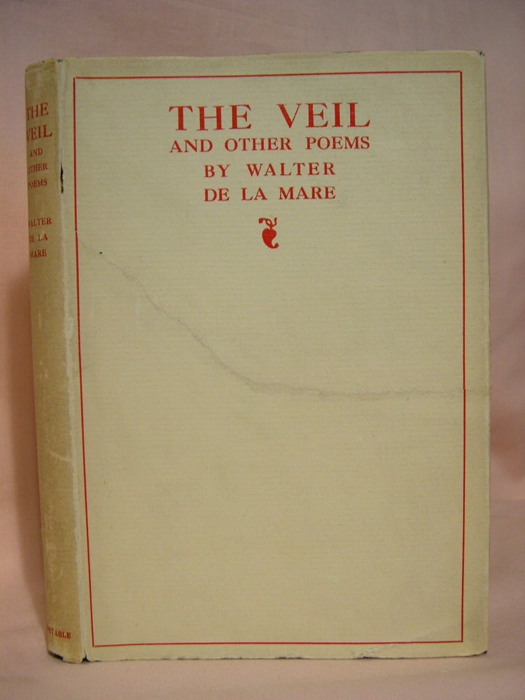 Item #40045 THE VEIL AND OTHER POEMS. Walter de la Mare.