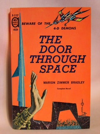 Item #40110 THE DOOR THROUGH SPACE, bound with RENDEZVOUS ON A LOST WORLD. Marion Zimmer Bradley,...