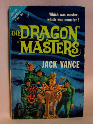 Item #40124 THE DRAGON MASTERS' bound with THE FIVE GOLD BANDS. Jack Vance