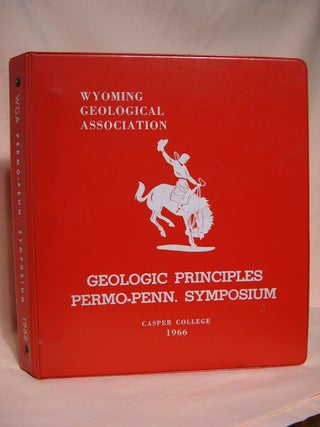 Item #40241 SYPOSIUM ON RECENTLY DEVELOPED GEOLOGIC PRINCIPLES AND SEDIMENTATION OF THE...