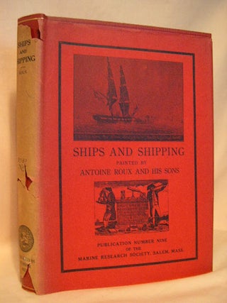 Item #40337 SHIPS AND SHIPPING: A COLLECTION OF PICTURES INCLUDING MANY AMERICAN VESSELS PAINTED...