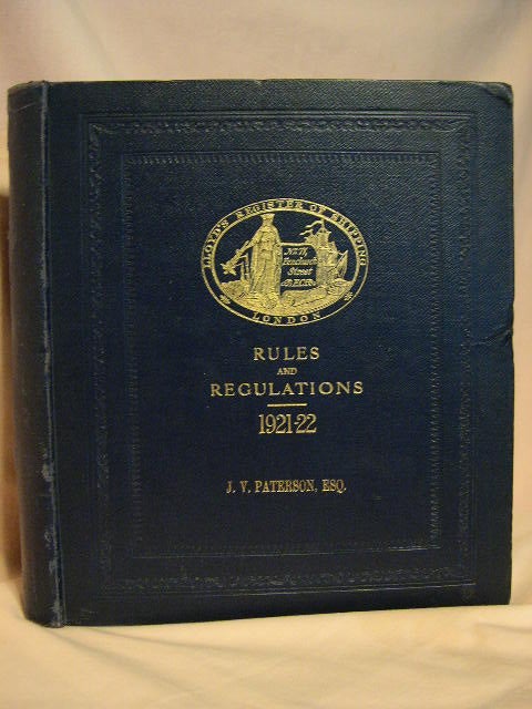 Item #40360 LLOYD'S REGISTER OF SHIPPING, RULES & REGULATIONS FOR THE CONSTUCTION AND CLASSIFICATION OF STEEL VESSELS, 1921