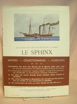 Item #40376 LE SPHINX: CORVETTE A VAPEUR DE 160 CHEVAUX, 1829 - 1845