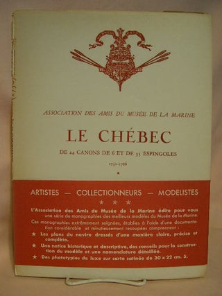 Item #40377 LE CHÉBEC: DE 24 CANONS DE 6 ET DE 35 ESPINGOLES, 1750 - 1786