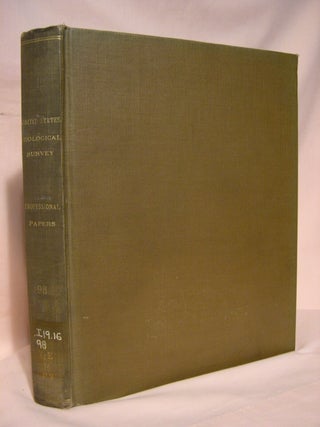 Item #40387 SHORTER CONTRIBUTIONS TO GENERAL GEOLOGY 1916; PROFESSIONAL PAPER 98. David White,...