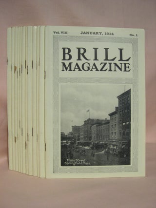Item #40501 BRILL MAGAZINE; VOL. VIII, NOS. 1 - 12, JANUARY - DECEMBER, 1914