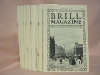 Item #40502 BRILL MAGAZINE; VOL. VI, NOS. 1 - 12, JANUARY - DECEMBER, 1912