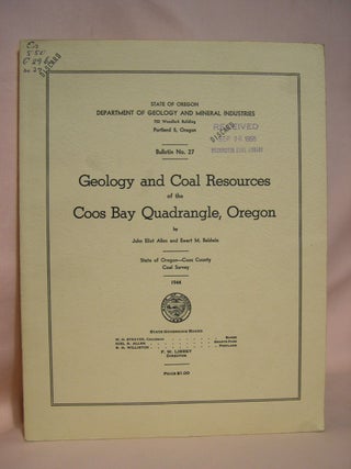 Item #40534 GEOLOGY AND COAL RESOURCES OF THE COOS BAY QUADRANGLE, OREGON: DEPARTMENT OF GEOLOGY...
