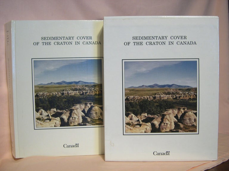 Item #40547 SEDIMENTARY COVER OF THE CRATON IN CANADA and SLIPCASE WITH MAPS; GEOLOGY OF CANADA NO. 5. D. F. Stott, J D. Aitken.