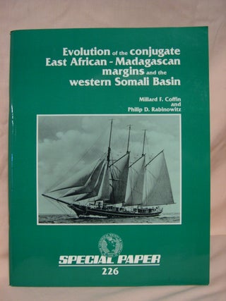 Item #40581 EVOLUTION OF THE CONJUGATE EAST AFRICAN-MADAGASCAN MARGINS AND THE WESTERN SOMALI...