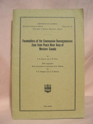 Item #40589 FORAMINIFERA OF THE CENOMANIAN DUNVEGANOCERAS ZONE FROM PEACE RIVER AREA OF WESTERN...
