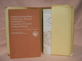 Item #40602 GEOLOGY AND GROUND WATER IN DOOR COUNTY, WISCONSIN, WITH EMPHASIS ON CONTAMINATION...