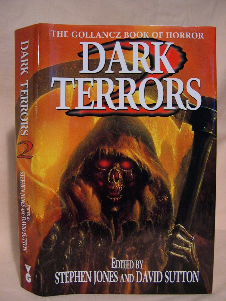 Item #40606 DARK TERRORS 2; THE GOLLANCZ BOOK OF HORROR. Stephen Jones, David Sutton.