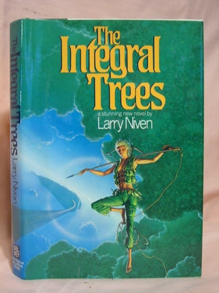 Item #40612 THE INTEGRAL TREES. Larry Niven