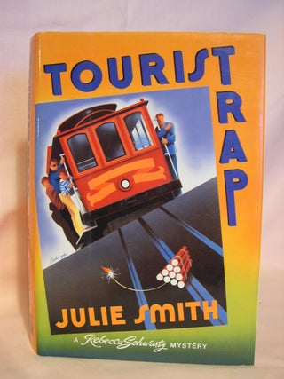 Item #40699 TOURIST TRAP. Julie Smith