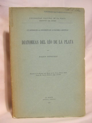 Item #40713 DIATOMEAS DEL RÍO DE LA PLATA: XVI CONTRIBUCIÓN AL CONOCIMIENTO DE LAS DIATOMEAS...