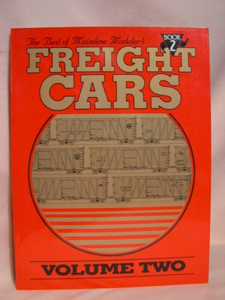 Item #40760 THE BEST OF MAINLINE MODELER'S FREIGHT CARS: VOLUME TWO, BOOK 2