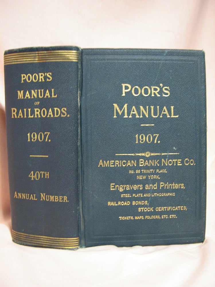 Item #40790 POOR'S MANUAL OF THE RAILROADS OF THE UNITED STATES, 1907.