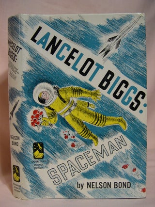 Item #40885 LANCELOT BIGGS: SPACEMAN. Nelson Bond