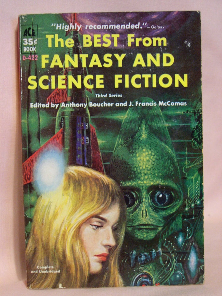 Item #40986 THE BEST FROM FANTASY AND SCIENCE FICTION, THIRD SERIES. Anthony Boucher, J. Francis McComas.
