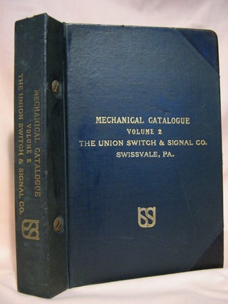 Item #41093 MECHANICAL CATALOGUE VOLUME 2; THE UNION SWITCH & SIGNAL CO