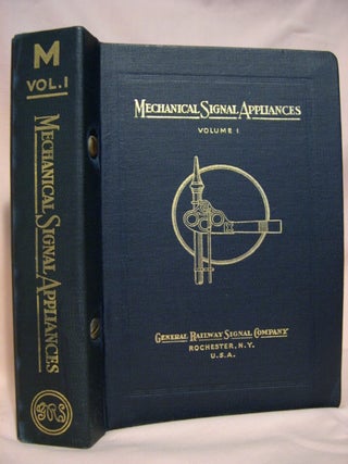 Item #41094 MECHANICAL SIGNAL APPLIANCES VOLUME 1; GENERAL RAILWAY SIGNAL COMPANY