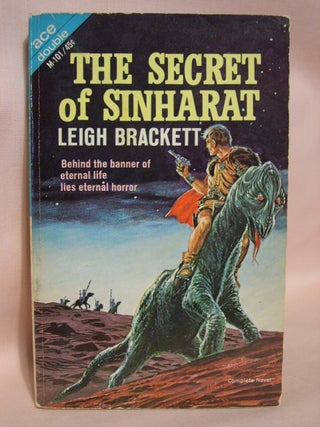 Item #41209 THE SECRET OF SINHARAT bound with PEOPLE OF THE TALISMAN. Leigh Brackett