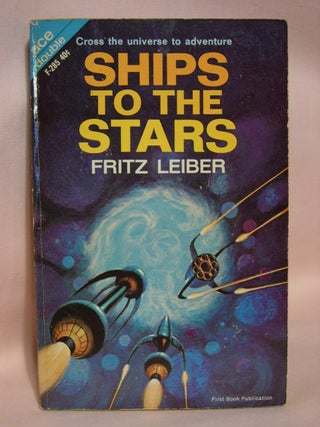 Item #41218 SHIPS TO THE STARS, bound with THE MILLION YEAR HUNT. Fritz Leiber, Kenneth Bulmer