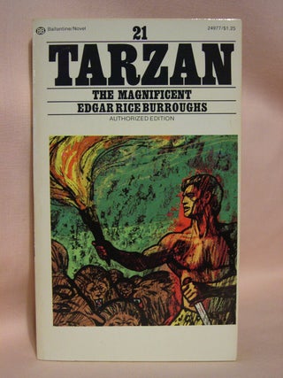 Item #41223 TARZAN THE MAGNIFICENT. Edgar Rice Burroughs