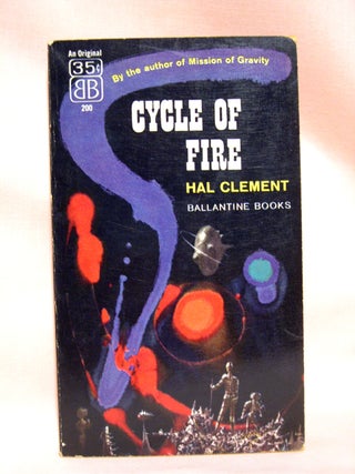 Item #41251 CYCLE OF FIRE. Hal Clement, Harry Clement Stubbs