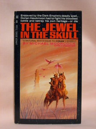 Item #41265 THE JEWEL IN THE SKULL. THE HISTORY OF THE RUNESTAFF: VOLUME ONE. Michael Moorcock