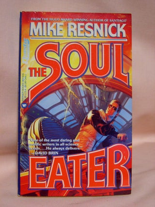 Item #41331 THE SOUL EATER. Mike Resnick
