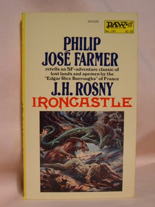 Item #41350 IRONCASTLE [Translated from the original Frence novel titled: L'ETONNANTE AVENTURE DE...