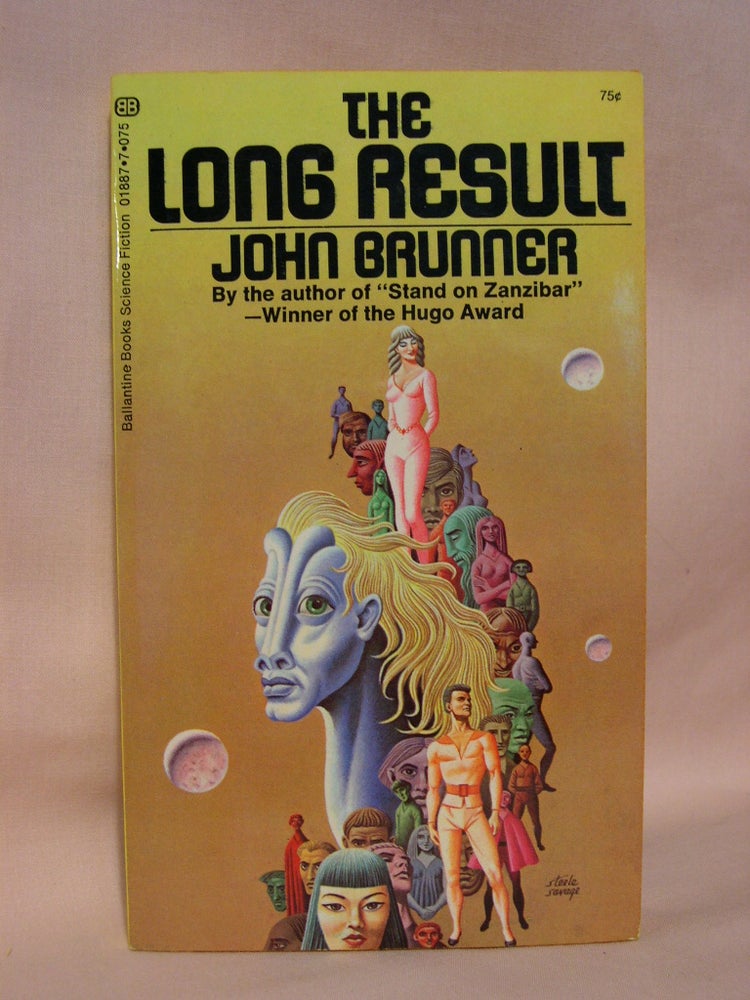 Item #41423 THE LONG RESULT. John Brunner.