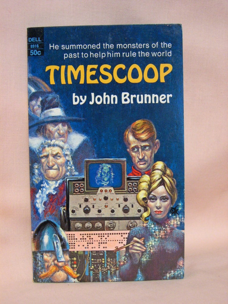 Item #41425 TIMESCOOP. John Brunner.