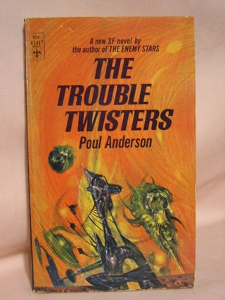 Item #41432 THE TROUBLE TWISTERS. Poul Anderson