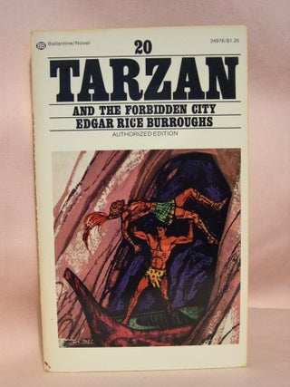 Item #41488 TARZAN AND THE FORBIDDEN CITY. Edgar Rice Burroughs