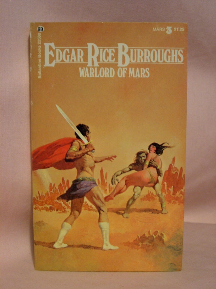 Item #41489 WARLORD OF MARS. Edgar Rice Burroughs.