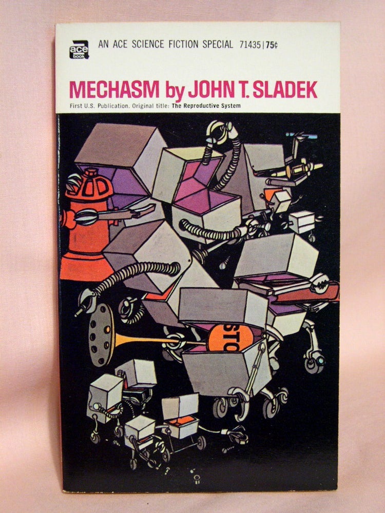 Item #41555 MECHASM. John T. Sladek.