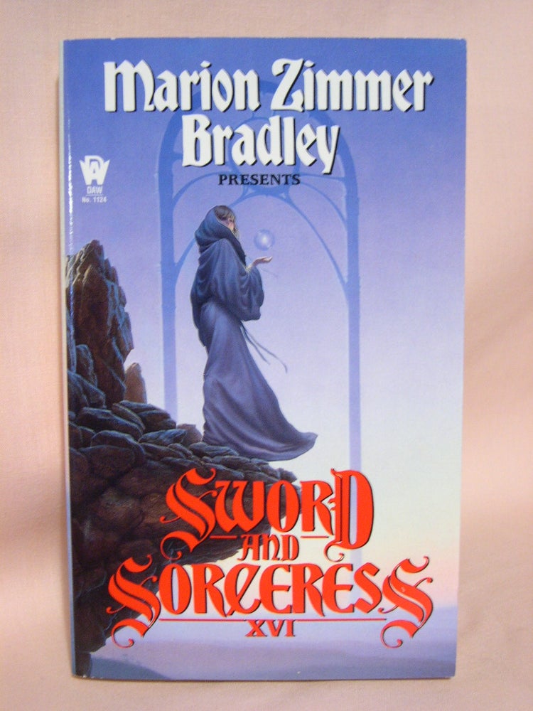 Item #41585 SWORD AND SORCERESS XVI. Marion Zimmer Bradley.
