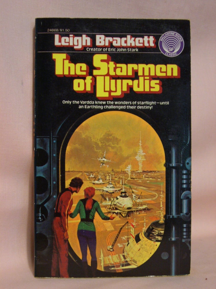 Item #41653 THE STARMEN OF LLYRDIS. Leigh Brackett.