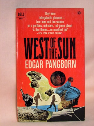 Item #41663 WEST OF THE SUN. Edgar Pangborn