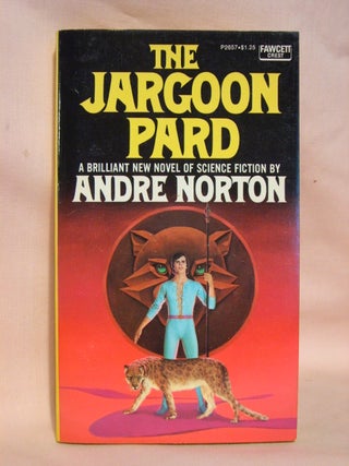 Item #41714 THE JARGOON PARD. Andre Norton
