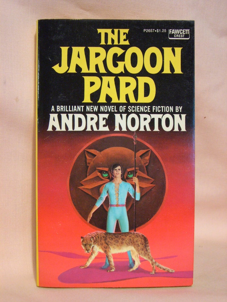 Item #41714 THE JARGOON PARD. Andre Norton.