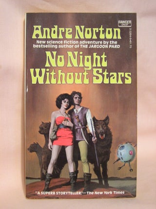 Item #41728 NO NIGHT WITHOUT STARS. Andre Norton