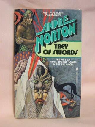 Item #41733 TREY OF SWORDS. Andre Norton